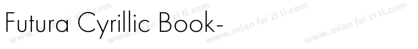 Futura Cyrillic Book字体转换